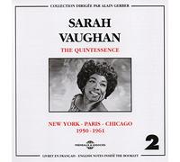 The Quintessence Volume 2 New York-Chicago-Paris 1950-1961