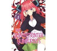 The Quintessential Quintuplets 3 by Negi Haruba Unknown (Auteur)
