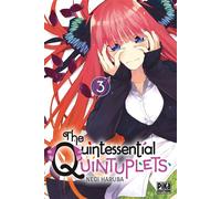 Negi Haruba – The Quintessential Quintuplets – Tome 3 – Pika Edition