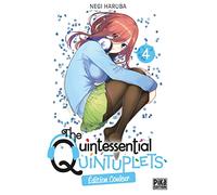 The Quintessential Quintuplets T04 Edition couleur: Edition couleur