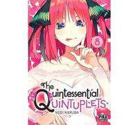 The Quintessential Quintuplets T08 Negi Haruba (Dessinateur), Negi Haruba (Auteur)