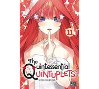 Negi Haruba – The Quintessential Quintuplets – Tome 11 – Pika Edition