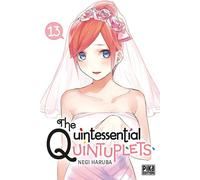 Negi Haruba – The Quintessential Quintuplets T13 – Broché – Pika Edition