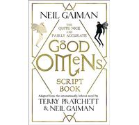The Quite Nice and Fairly Accurate Good Omens Script Book – Headline