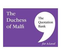 The Quotation Bank The Duchess of Malfi by Esse Publishing Esse Publishing (Auteur)