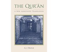The Qur'An: A New Annotated Translation (Comparative Islamic Studies) (Paperback) Arthur J Droge, Arthur J Droge (Auteur)