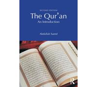 The Qur'an An Introduction - Abdullah Saeed - Routledge - ebook (ePub) - Livre