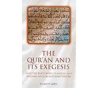 The Qur'an And Its Exegesis