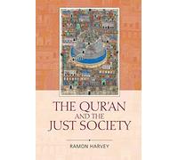 The Qur'an and the Just Society