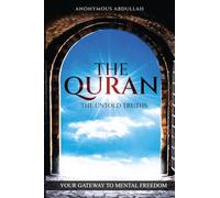 The Quran, The Untold Truths