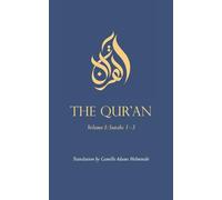 The Qur'an: Volume I: Surahs 1-3