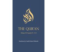 The Qur'an: Volume XI: Surahs 67-114
