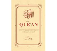 The Qur'an With Annotated Interpretation in Modern English