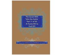 The Quran With Tafsir Ibn Kathir Part 11 Of 30