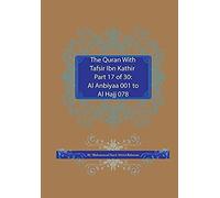 The Quran With Tafsir Ibn Kathir Part 17 Of 30