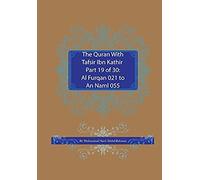 The Quran With Tafsir Ibn Kathir Part 19 Of 30