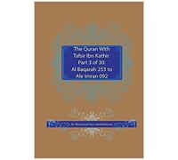 The Quran With Tafsir Ibn Kathir Part 3 Of 30