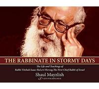 The Rabbinate In Stormy Days