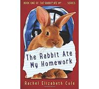 The Rabbit Ate My Homework
