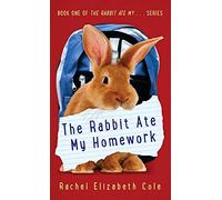 The Rabbit Ate My Homework
