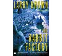 The Rabbit Factory
