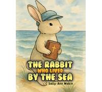 The Rabbit Who Lived by the Sea