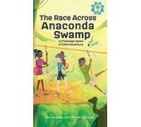 The Race Across Anaconda Swamp