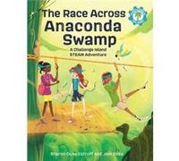 The Race Across Anaconda Swamp by Joel Ross Joel Ross (Auteur)