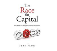 The Race For Capital