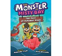 The Race of Runaway River (Monsters of Misty Bay)