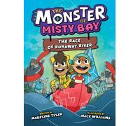 The Race of Runaway River (Monsters of Misty Bay)
