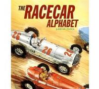 The Racecar Alphabet by Brian Floca Brian Floca (Auteur)