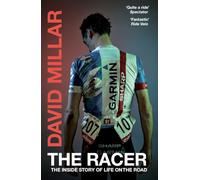 The Racer: The Inside Story of Life on the Road