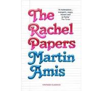 The Rachel Papers by Martin Amis Martin Amis (Auteur)