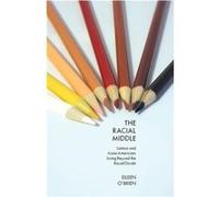 The Racial Middle by Eileen OBrien Eileen O'Brien (Auteur)