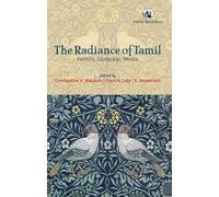 The Radiance of Tamil: Politics, Language, Media