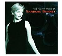 Barbara Bonney (soprano) – The Radiant Voice of Barbara Bonney – CD