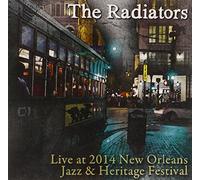 The Radiators - Live at Jazz Fest 2014