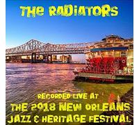 The Radiators - Live at Jazzfest 2018