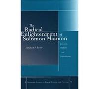 The Radical Enlightenment of Solomon Maimon by Abraham P. Socher Clinton T. Howell (Auteur)