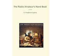 The Radio Amateur's Hand Book