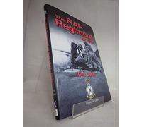 The Raf Regiment at War 1942-1946