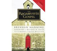 The Ragamuffin Gospel