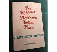 The Raga's of Northern Indian Music