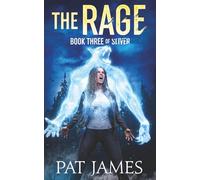 The Rage: Book 3 of Sliver
