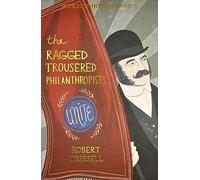 The Ragged Trousered Philanthropists