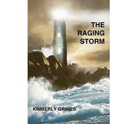 The Raging Storm