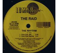 THE RAID / THE RHYTHM/RIGHT ON TIME
