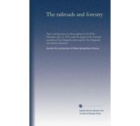 The railroads and forestry