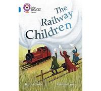 The Railway Children: Band 16/Sapphire